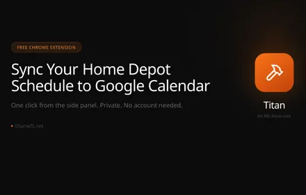 Titan companion website hero - free browser extension for Home Depot associates